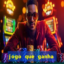 jogo que ganha dinheiro na internet